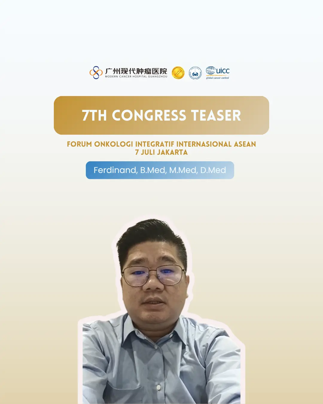 Forum Onkologi Integratif Internasional ASEAN ke-7 |  Ferdinand, B.Med., M.Med., D.Med.